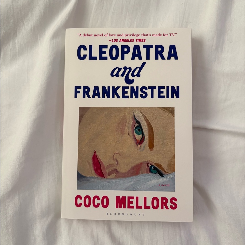 Cleopatra and Frankenstein Book by Coco Mellors